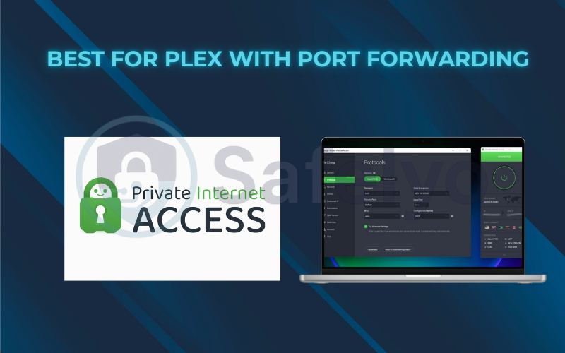 Best for Plex with port forwarding: Private Internet Access (PIA)  Best for Plex with port forwarding: Private Internet Access (PIA)