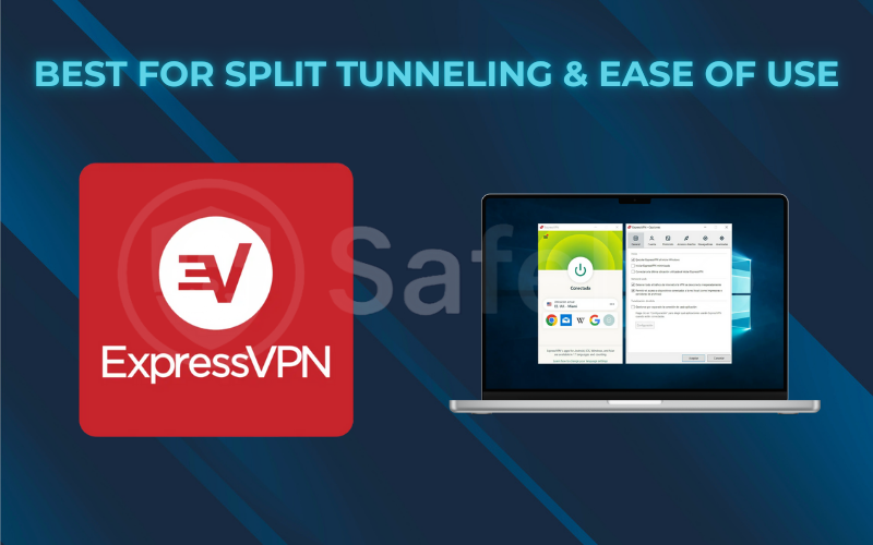 Best for split tunneling & ease of use: ExpressVPN  Best for split tunneling & ease of use: ExpressVPN