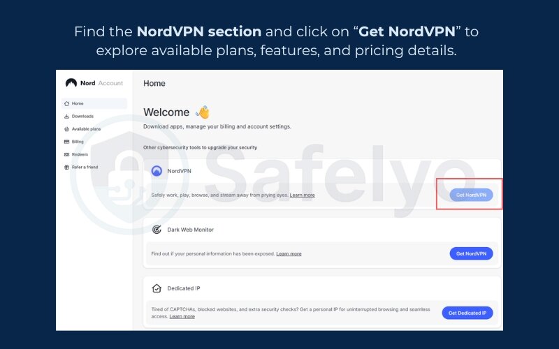 Cick "Get NordVPN” to explore available plans
