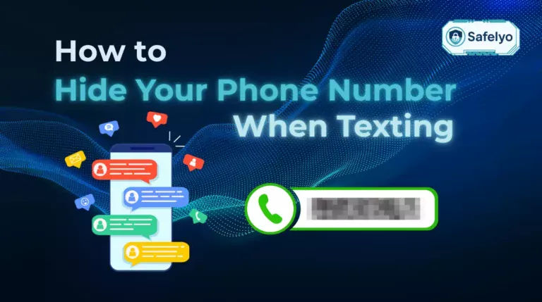 How to Hide Your Phone Number When Texting