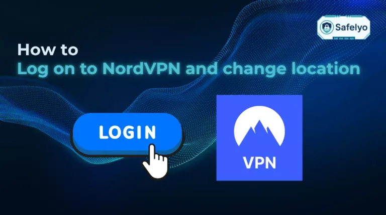 How to log on to NordVPN and change location