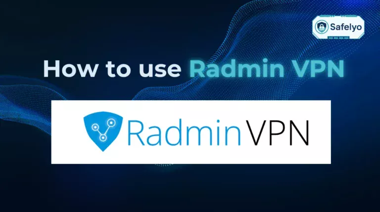 How to use Radmin VPN