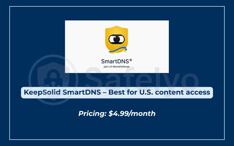The best SmartDNS services for streaming - KeepSolid