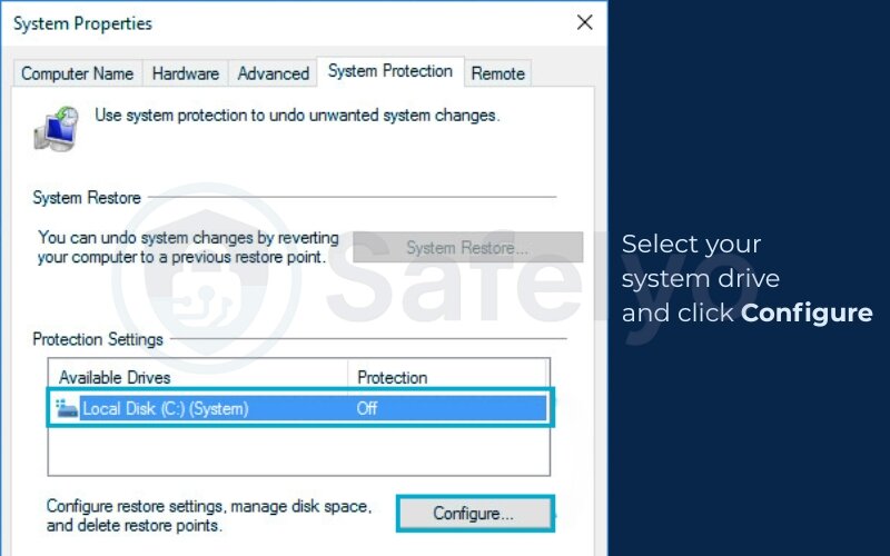 Select your system drive and click Configure