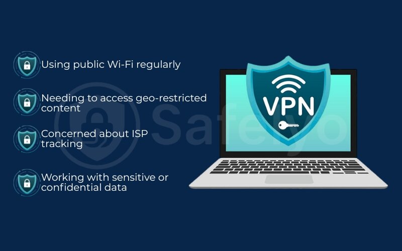 Situations where a VPN on your computer is highly recommended