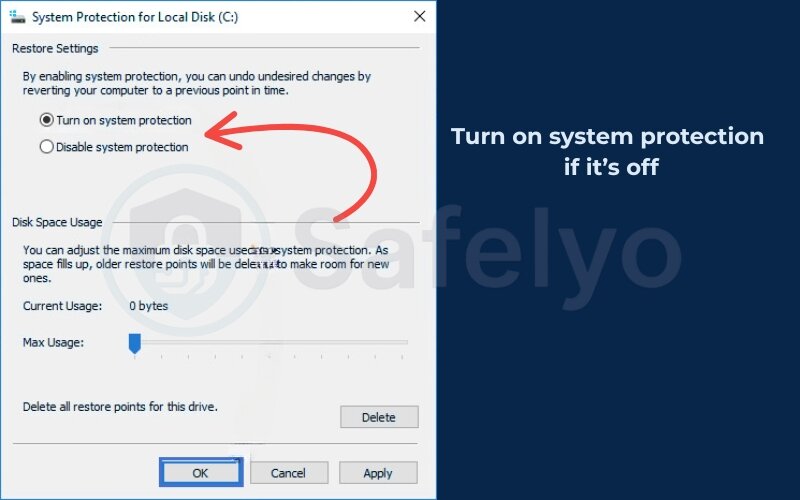Turn on system protection if it’s off