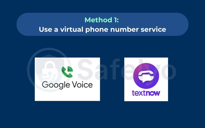 Method 1: Use a virtual phone number service