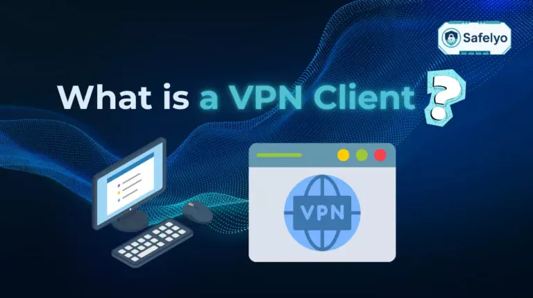 What is a VPN Client